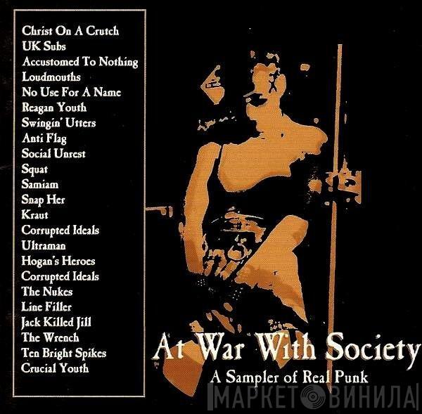  - At War With Society