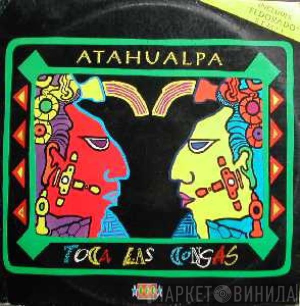  Atahualpa  - Toca Las Congas