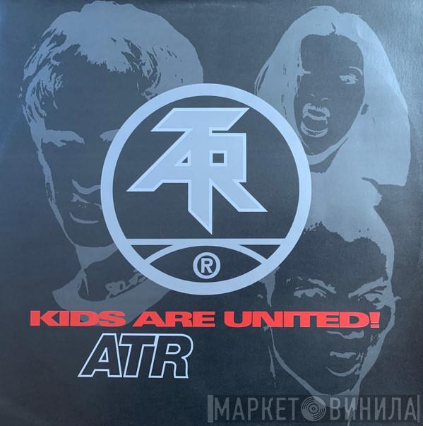 Atari Teenage Riot - Kids Are United!