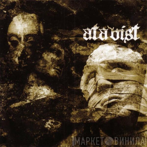 Atavist  - Atavist