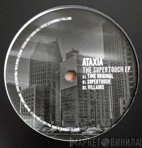 Ataxia  - The Supertouch EP