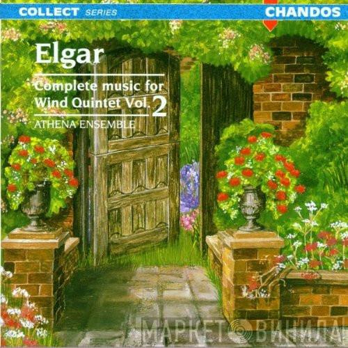 Athena Ensemble, Sir Edward Elgar - Complete Music For Wind Quintet Vol. 2