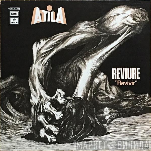 Atila - Reviure "Revivir"