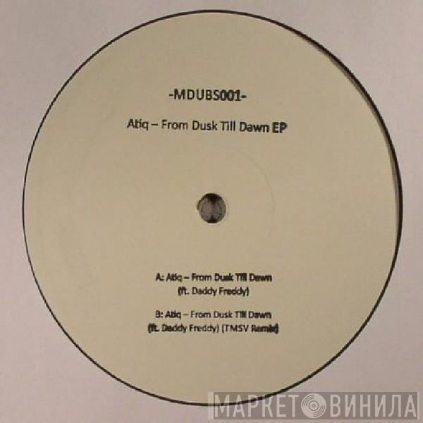 Atiq - From Dusk Till Dawn EP