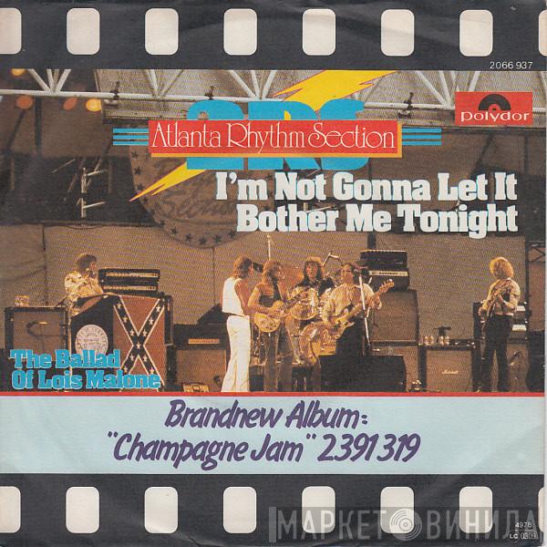 Atlanta Rhythm Section - I'm Not Gonna Let It Bother Me Tonight