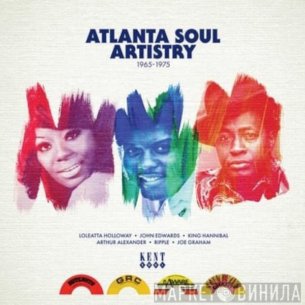  - Atlanta Soul Artistry 1965-1975