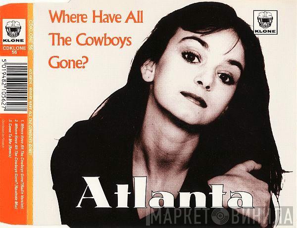 Atlanta  - Where Have All The Cowboys Gone?