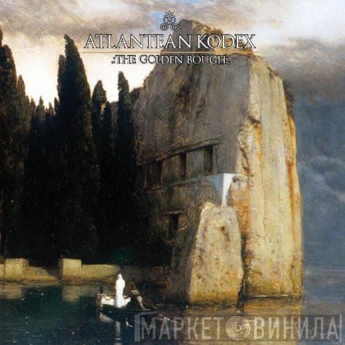 Atlantean Kodex - The Golden Bough
