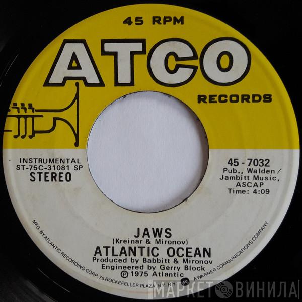 Atlantic Ocean  - Jaws