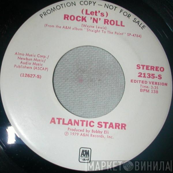 Atlantic Starr - (Let's) Rock 'N' Roll