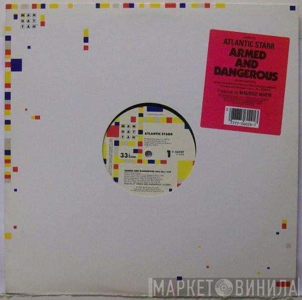  Atlantic Starr  - Armed And Dangerous