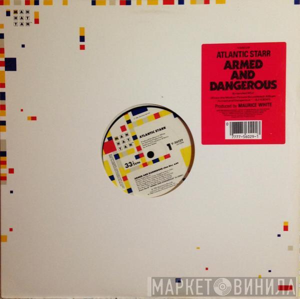  Atlantic Starr  - Armed And Dangerous