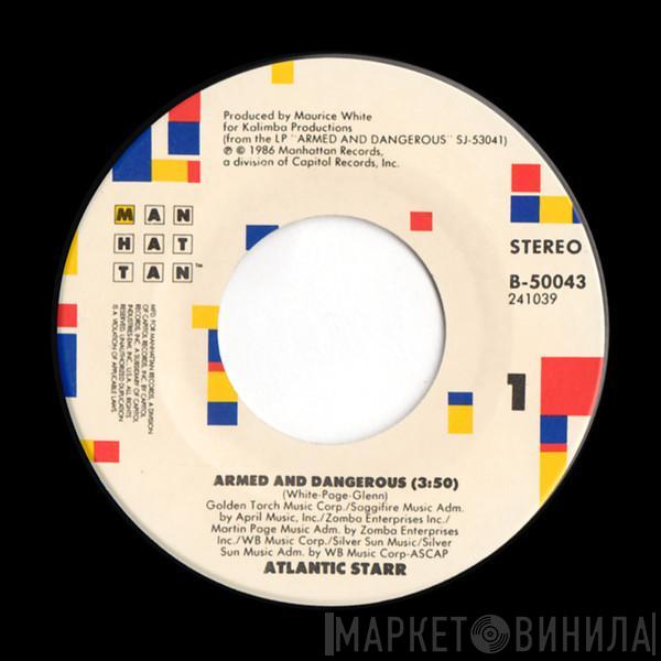  Atlantic Starr  - Armed And Dangerous