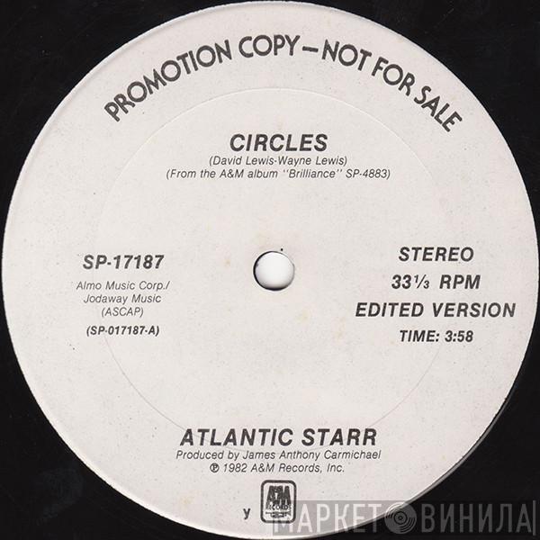  Atlantic Starr  - Circles