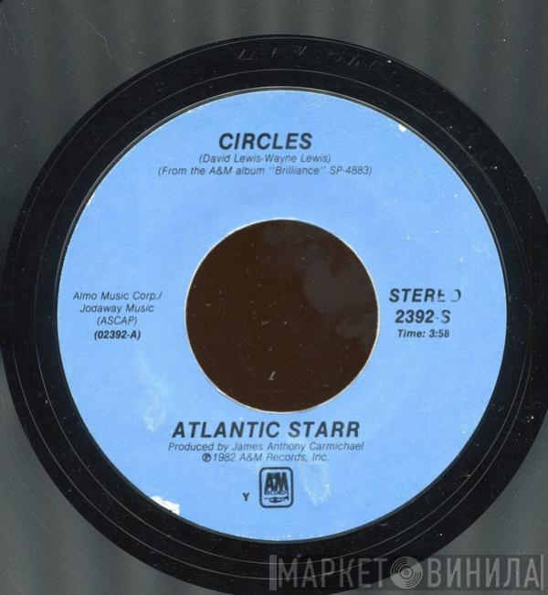  Atlantic Starr  - Circles