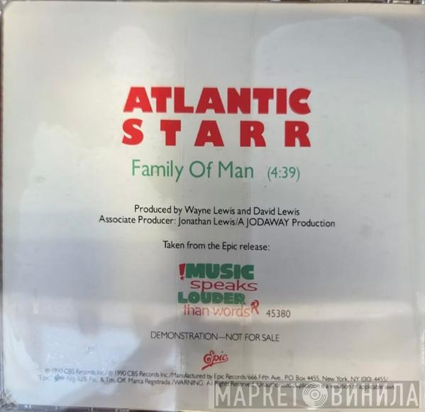 Atlantic Starr - Family Of Man