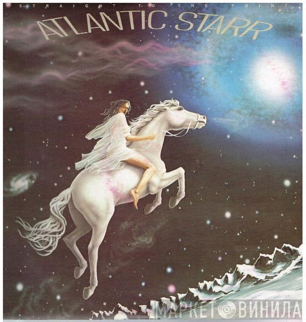  Atlantic Starr  - Straight To The Point