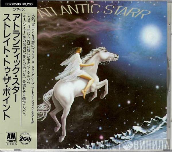  Atlantic Starr  - Straight To The Point