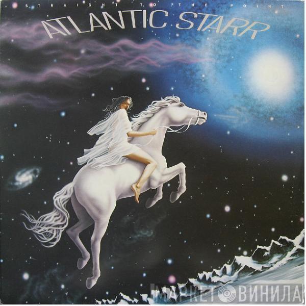  Atlantic Starr  - Straight To The Point