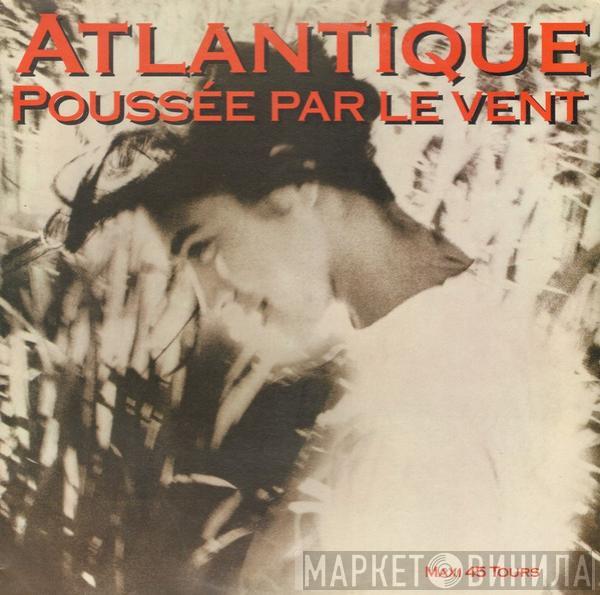 Atlantique  - Poussée Par Le Vent