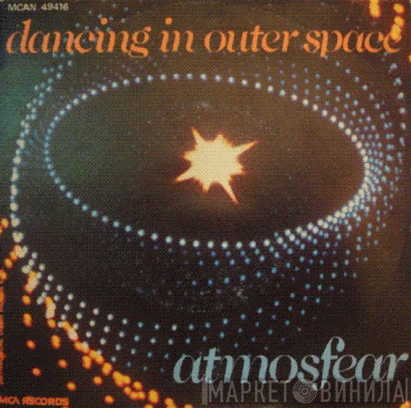  Atmosfear  - Dancing In Outer Space
