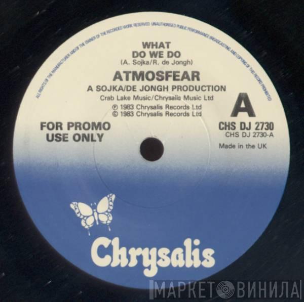  Atmosfear  - What Do We Do