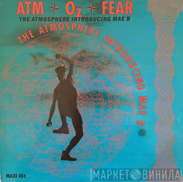  Atmosphere  - Atm-Oz-Fear