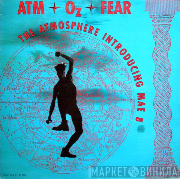 Atmosphere, Mae B - Atm-Oz-Fear