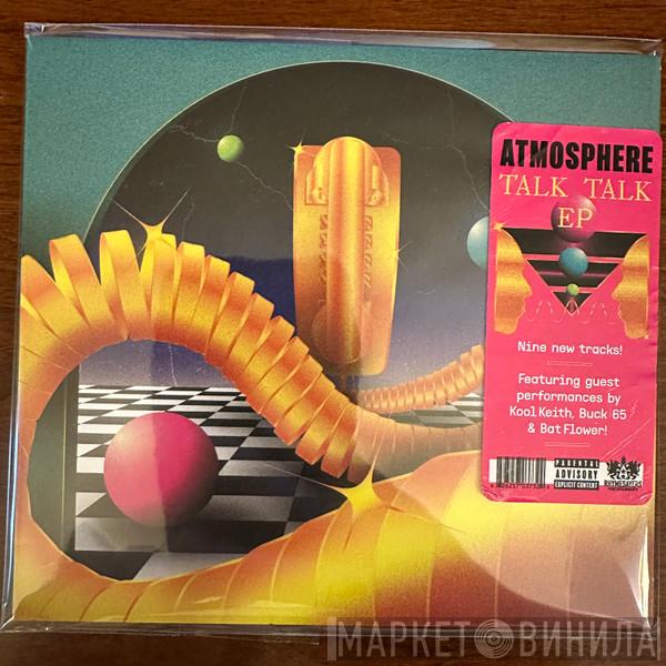 Atmosphere  - Talk Talk EP