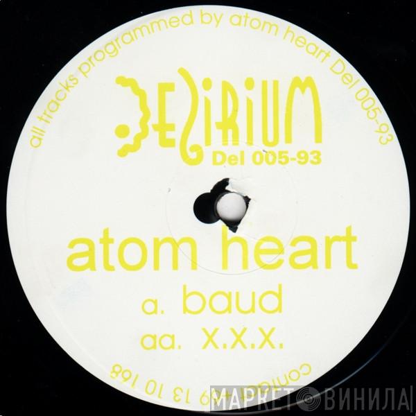 Atom Heart - Baud / XXX