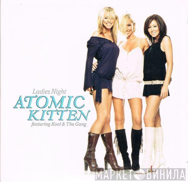 Atomic Kitten, Kool & The Gang - Ladies Night