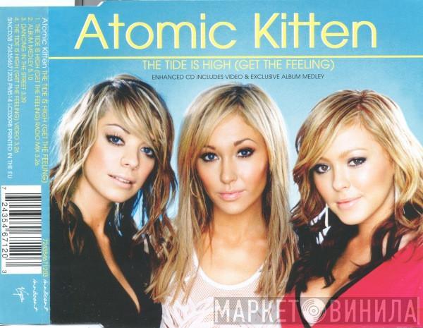 Atomic Kitten - The Tide Is High (Get The Feeling)