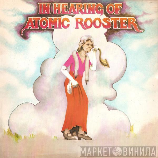 Atomic Rooster - In Hearing Of