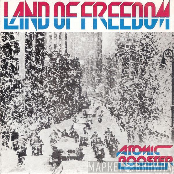Atomic Rooster - Land Of Freedom
