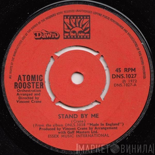 Atomic Rooster - Stand By Me