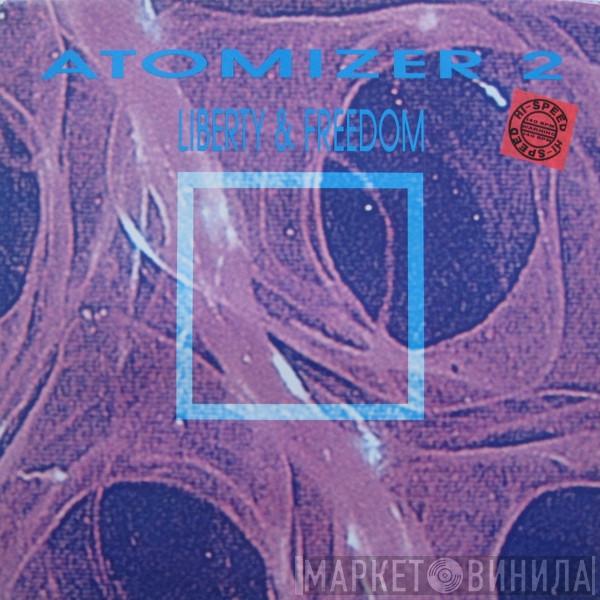  Atomizer   - Liberty & Freedom