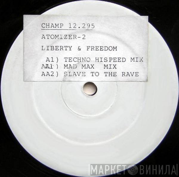 Atomizer  - Liberty & Freedom