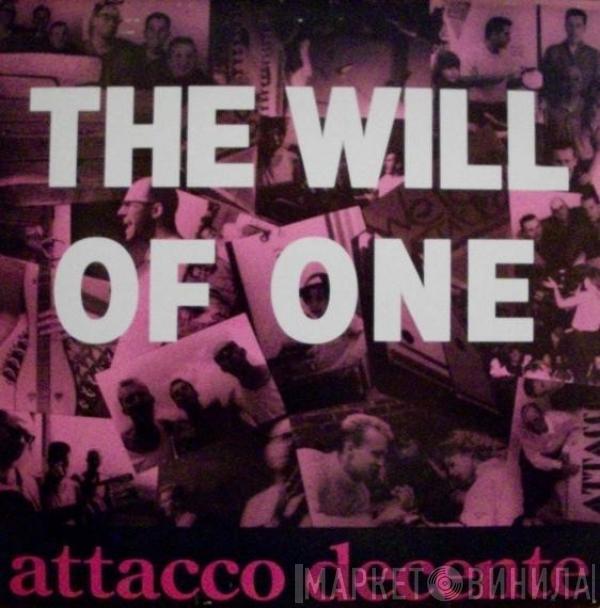 Attacco Decente - The Will Of One