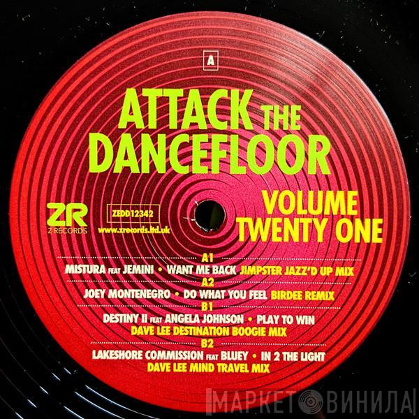  - Attack The Dancefloor Volume Twenty One