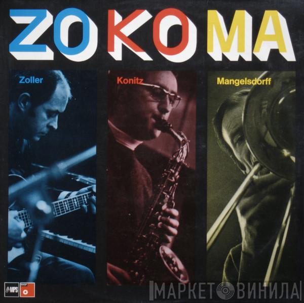 Attila Zoller, Lee Konitz, Albert Mangelsdorff - Zo-Ko-Ma