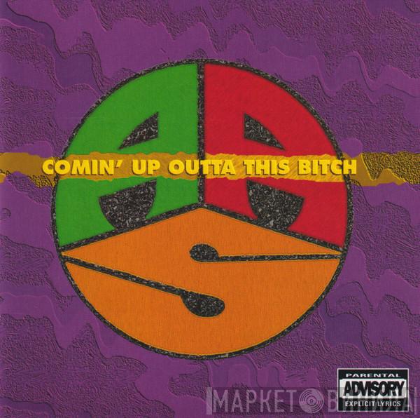 Audio Assault Squad - Comin' Up Outta This Bitch