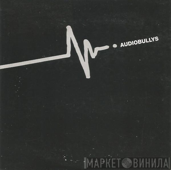 Audio Bullys - Audio Bullys EP