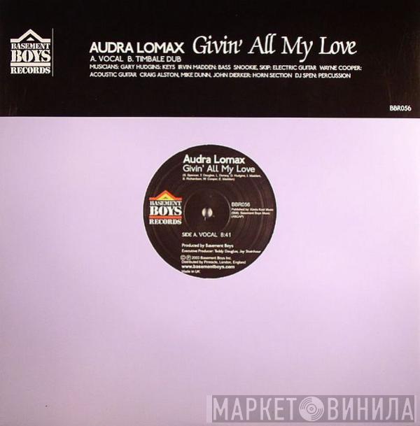 Audra Lomax - Givin' All My Love