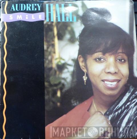 Audrey Hall - Smile / Smile (Club Mix)