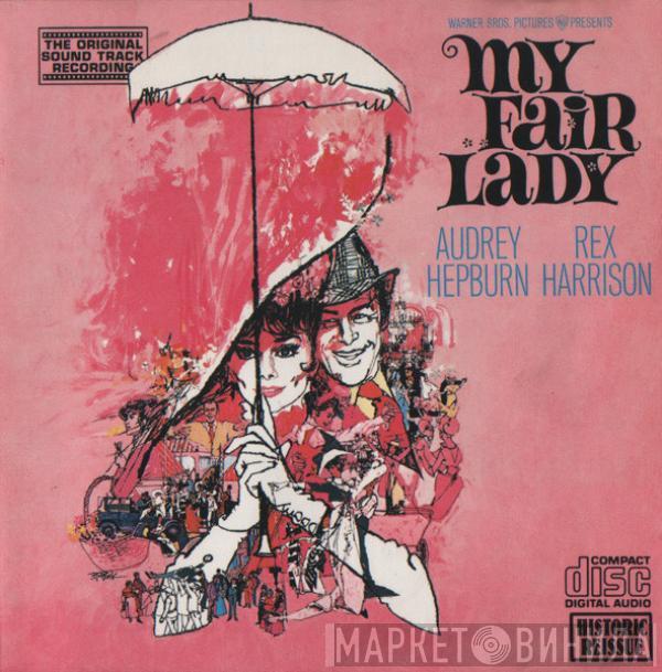Audrey Hepburn, Rex Harrison - My Fair Lady - Original Soundtrack Recording