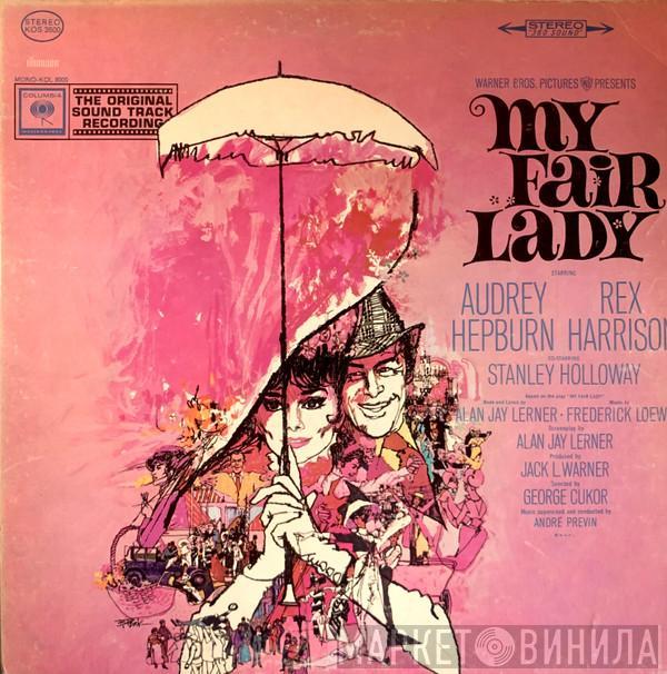 , Audrey Hepburn  Rex Harrison  - My Fair Lady Soundtrack