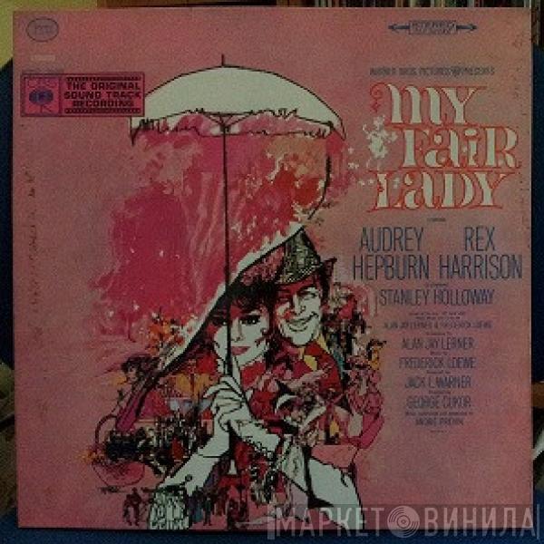 , Audrey Hepburn  Rex Harrison  - My Fair Lady Soundtrack