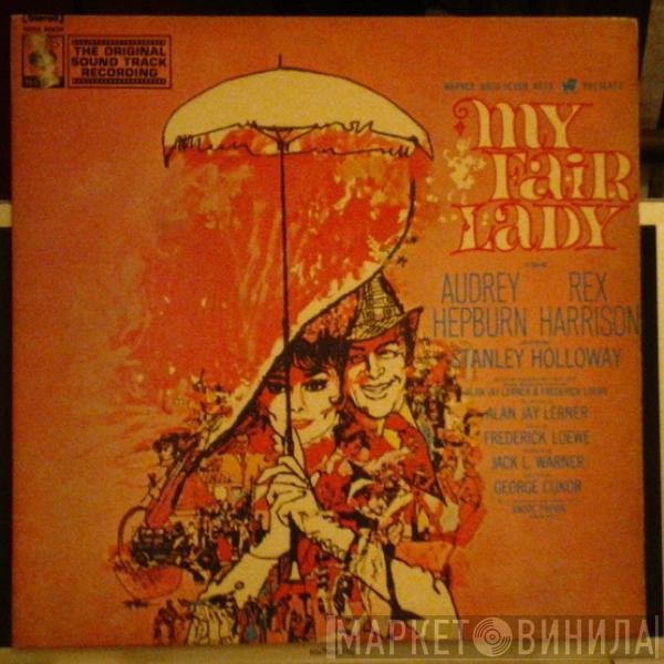 , Audrey Hepburn  Rex Harrison  - My Fair Lady Soundtrack