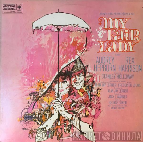 , Audrey Hepburn , Rex Harrison - Stanley Holloway  Lerner & Loewe  - My Fair Lady