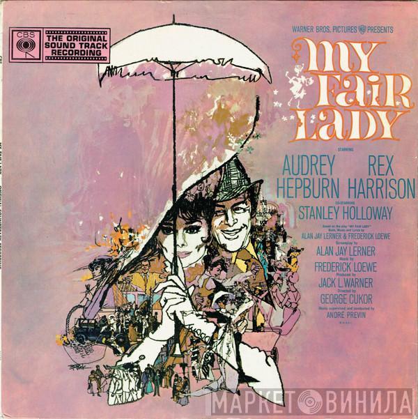 Audrey Hepburn, Rex Harrison, Stanley Holloway, Lerner & Loewe - My Fair Lady